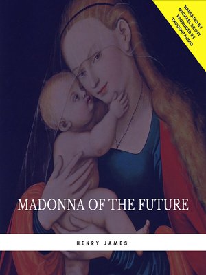 cover image of Madonna of the Future